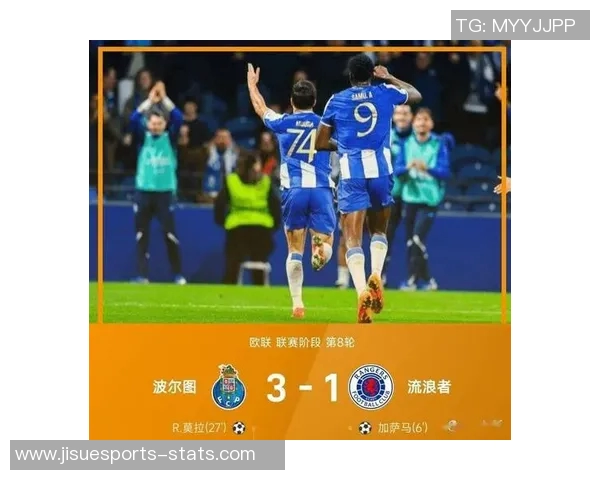 德甲焦点战波尔图大胜切尔西全场数据解析引发热议